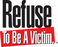 Refuse to be a Victim